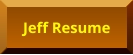 Jeff Resume Jeff Resume