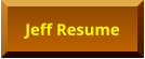 Jeff Resume Jeff Resume