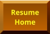 Resume Home Resume Home